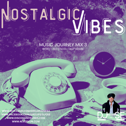 Nostalgic Vibes Journey Mix 3
