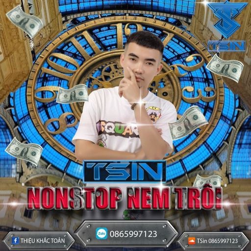 Nem Trôi Vol 5 - Em Đau Rồi Đấy - Mua Full 3H Lh Zalo 0865997123 - TSin Mix