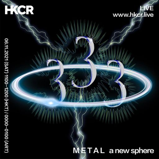M E T A L │ a new sphere - 06/11/2021