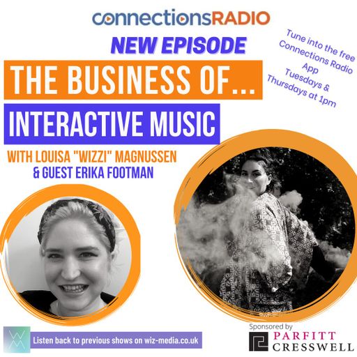 The Business of Interactive Music with guest Erika Footman
