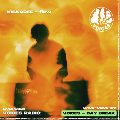 Dawn to Dusk w/ Kiskadee - 18/11/24 - Voices Radio