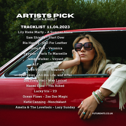 Artists Pick with AB Violet - Tuesday 11th April