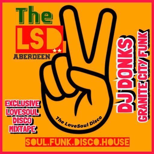 DJ Donks - The Love Soul Disco - Guest Mix July 2024