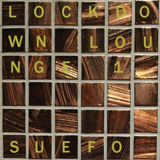 MANA MANA #881 - Lockdown Lounge Vol. 1