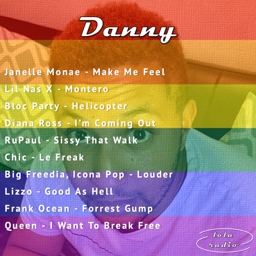 Lola Radio | PRIDE | Danny | 11.09.21
