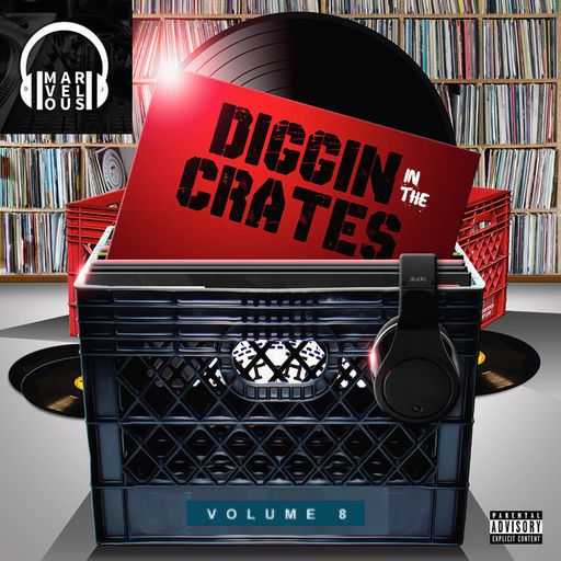 DIGGIN IN THE CRATES VOL. 8