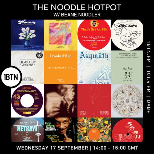 The Noodle Hotpot w Beane Noodler - 17.09.25