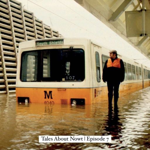 Tales About Nowt E7 w/ Jake Trelease - August 2022