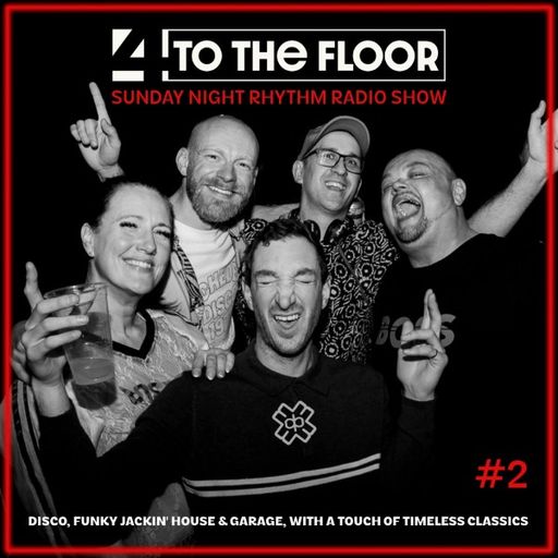 4ToTheFloor - Sunday Night Rhythm (08/06/25)