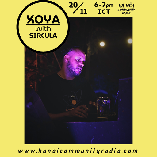 XOYA.radio 019 w/ SIRCULA - Challenge // Resolve