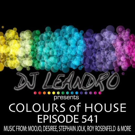 DJ Leandro - Colours Of House (06/03/23)