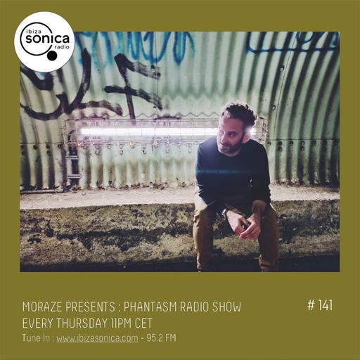 PHANTASM RADIO SHOW - MORAZE #141 17 FEB 2022