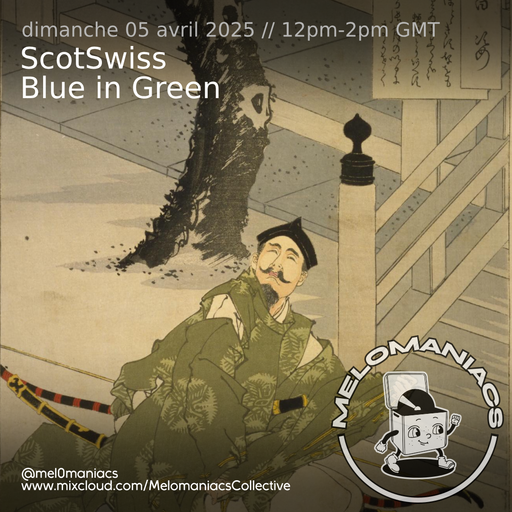 ScotSwiss // Blue in Green // 05.04.2026 // Melomaniacs Live