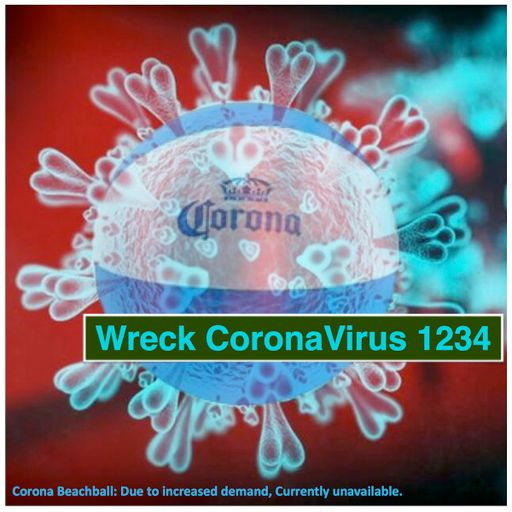 Wreck CoronaVirus 1234