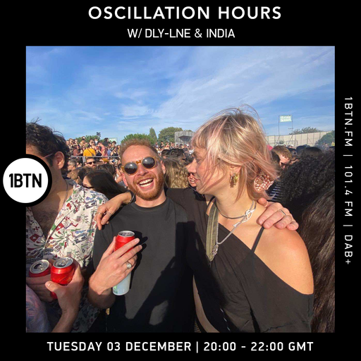 Oscillation Hours w/ DLY-LNE & India - 03.12.24