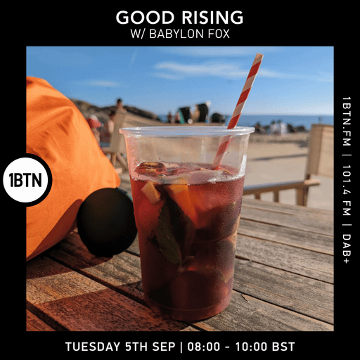 Good Rising w/ Babylon Fox - 05.09.23