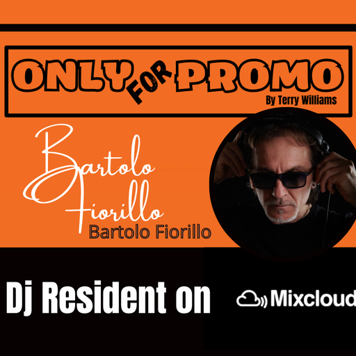 Bartolo Fiorillo #010 / Dj Resident OnlyForPromo on Mixcloud