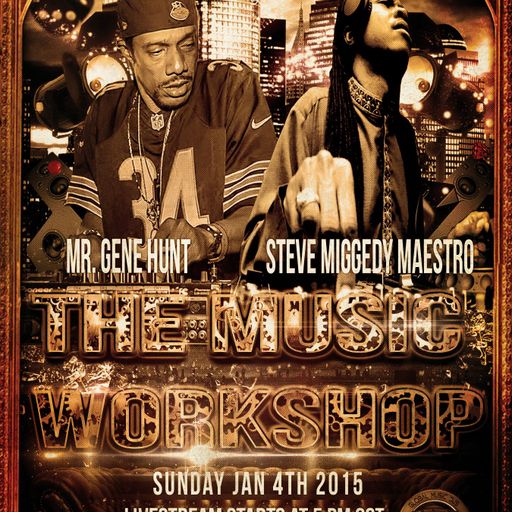 Global Mixx DJs Music Workshop w/guest Steve Miggedy Maestro - 4 January 2015