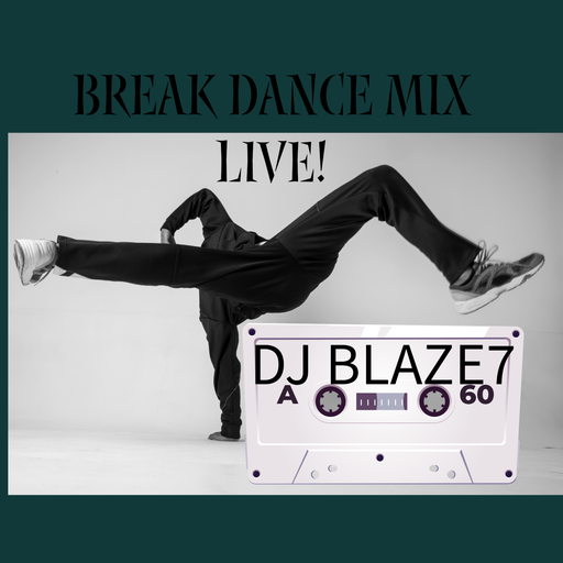 Break Dance Mix Live!