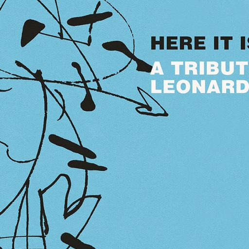 Here It Is: A Blue Note Records Tribute to Leonard Cohen By V.A.