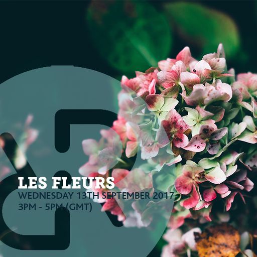 Les Fleurs 13th September 2017