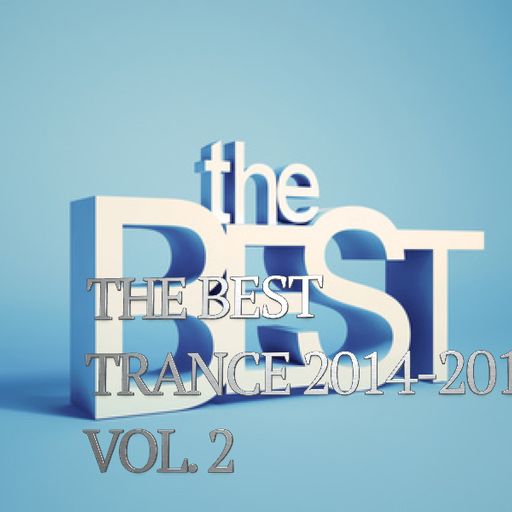 THE BEST TRANCE 2014-2019 vol. 2
