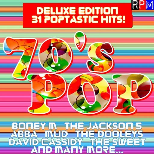 70'S POP : RIVERS OF BABYLON - DELUXE EDITION