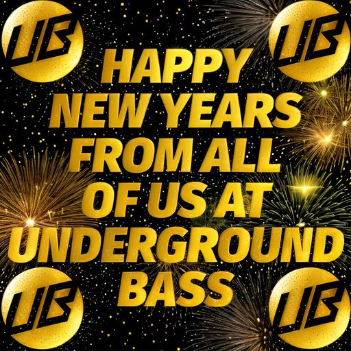 NEW YEARS EVE MIXED BAG SHOW "HAPPY NEW YEAR' LIVE ON UNDERGROUNDBASS.UK