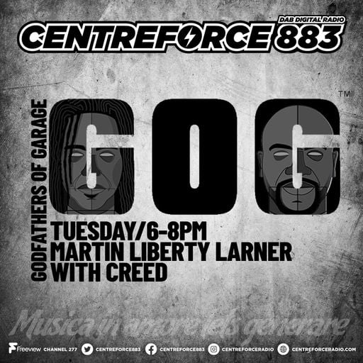 Martin Larner G.O.G - 88.3 Centreforce DAB+ Radio - 26 - 08 - 2025 .mp3