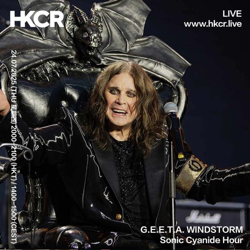 G.E.E.T.A. WINDSTORM Sonic Cyanide Hour - 24/07/2025
