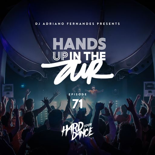 DJ Adriano Fernandes - Hands Up In the Air 71
