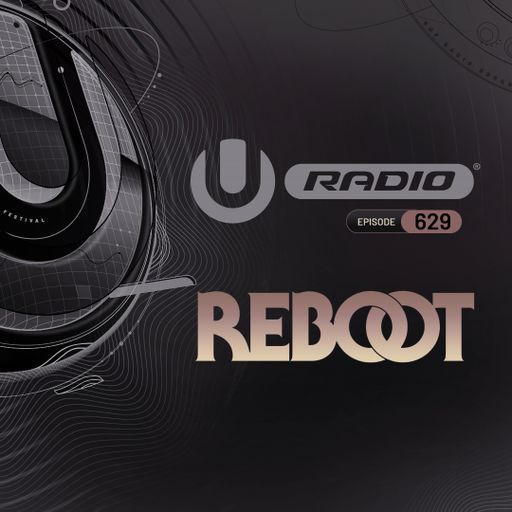 UMF Radio 629 - Reboot