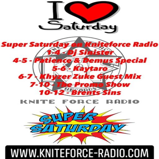 Dj-Sinister - Super Saturday Live On Kniteforce Radio - 24-08-2019
