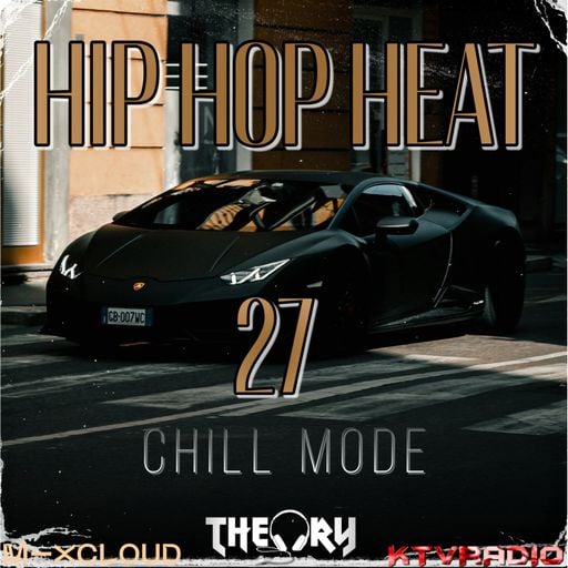 HIP HOP HEAT 27 - CHILL MODE