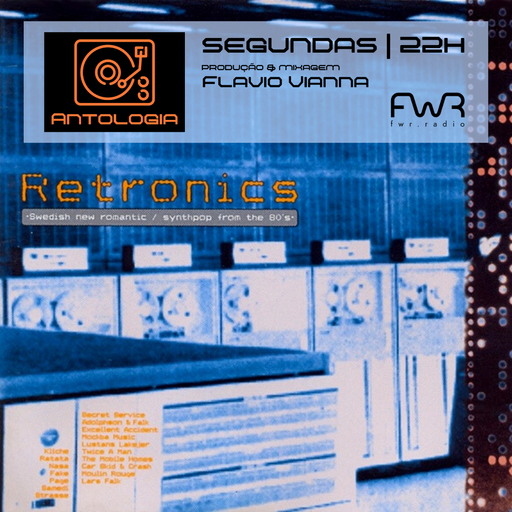 Antologia 021 - Retronics- Swedish New Romantic - 19.12.2022