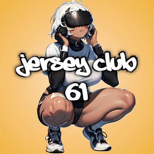 Jersey Club Mix 2025 | #61