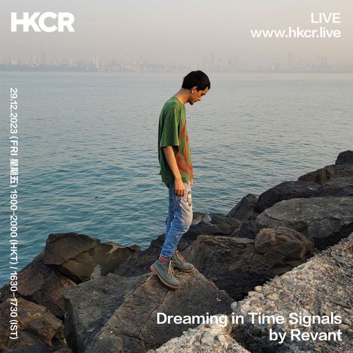 Dreaming in Time Signals by Revant - 29/12/2023