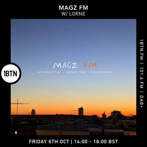 MAGZ FM w/ Lorne - 06.10.23