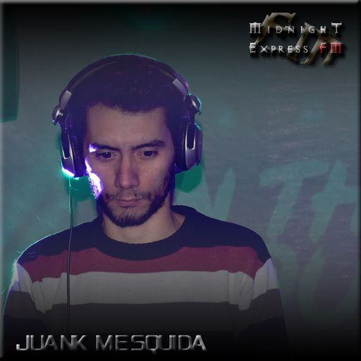 Juank Mesquida - Midnight Express FM (independence)