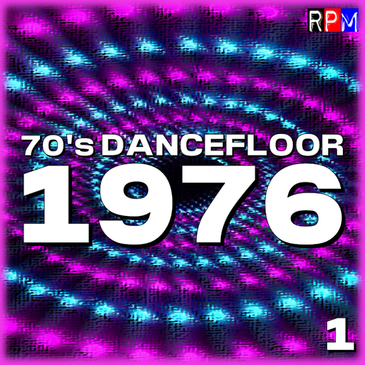 70'S DANCEFLOOR : 1976 - 1 *SELECT EARLY ACCESS*