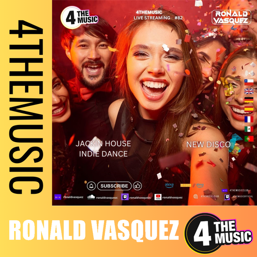 Ronald Vasquez on 4TheMusic - Jackin House | Indie Dance | Nu Disco SHOW 82 #music  #música