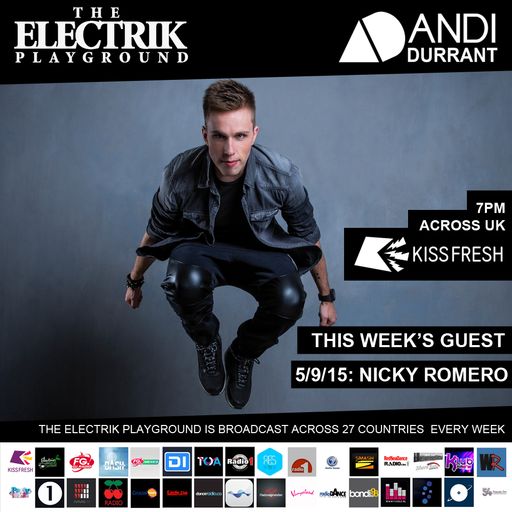 Electrik Playground 5/9/15 : Nicky Romero Guest Mix