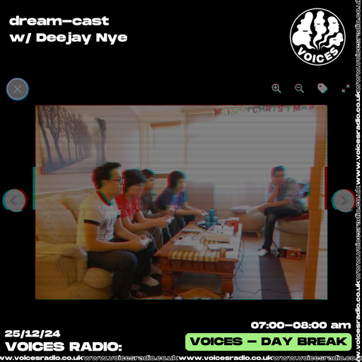 dream-cast w/ Deejay Nye 25/12/24 [Voices Radio]