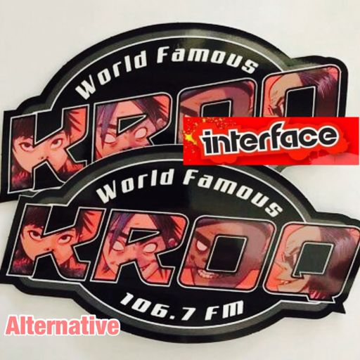 WORLD FAMOUS KROQ ALTERNATIVE INTERFACE GLOBAL MUSIC FT JON INTERFACE