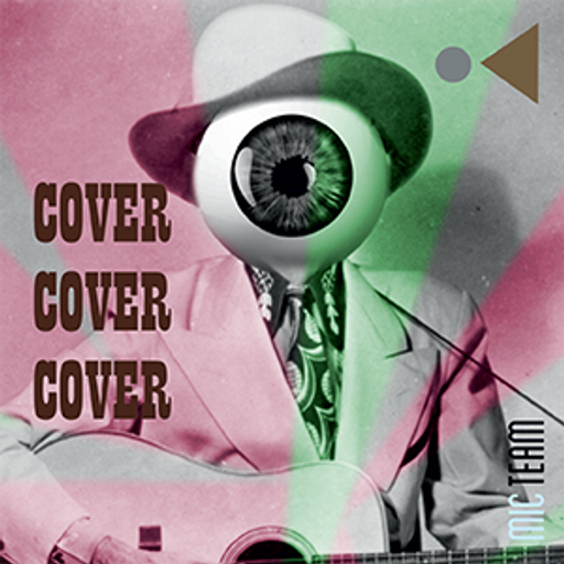 Cover, Cover, Cover - by MiC Team