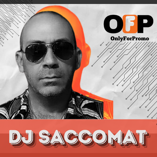 Dj Saccomat #005 / Dj Resident OnlyForPromo on Mixcloud