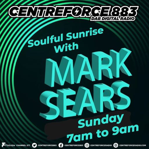 Mark Sears- 883.centreforce DAB+ - 06 - 07 - 2025 .mp3