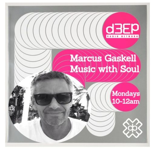 Marcus Gaskell - Music With Soul (20/06/25)