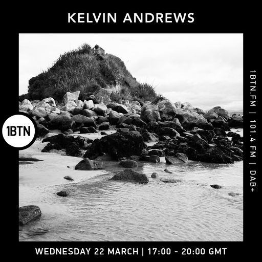 Down To The Sea & Back with Kelvin Andrews - 22.03.2023
