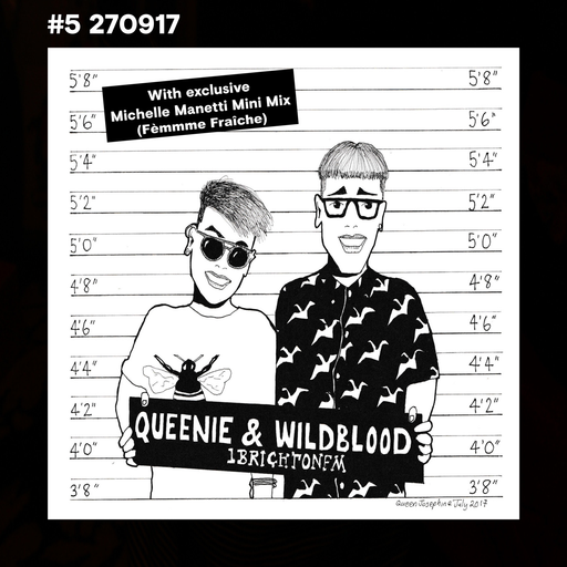 Queenie + Wildblood's 1BrightonFM Show with Michelle Manetti Mini Mix 270917